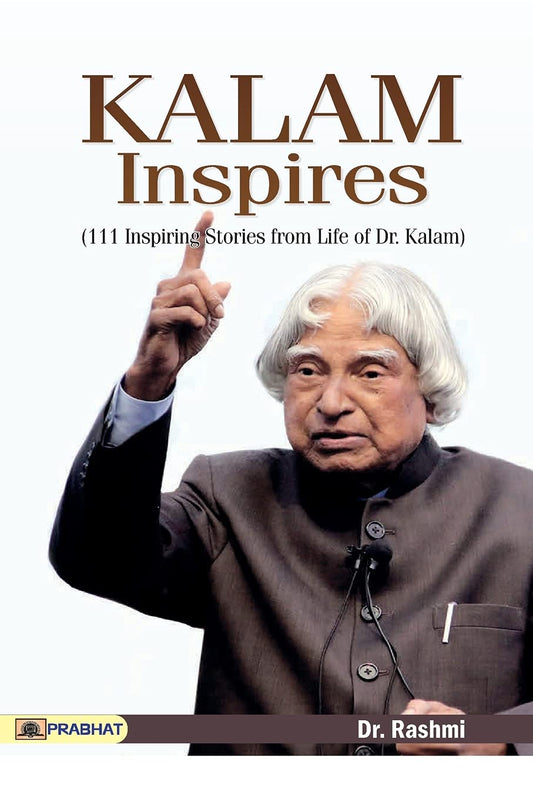 Kalam Inspires by Dr. Rashmi