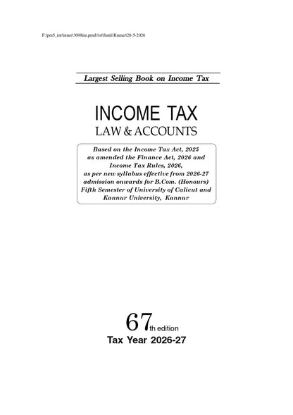 Income Tax Law and Accounts (Tax Year 2026-27), 67th Edition | As per Income Tax Act 2025 | Dr. H.C. Mehrotra & Dr. S.P. Goyal | For B.Com, M.Com, CA, ... Practitioners | Sahitya Bhawan Publications