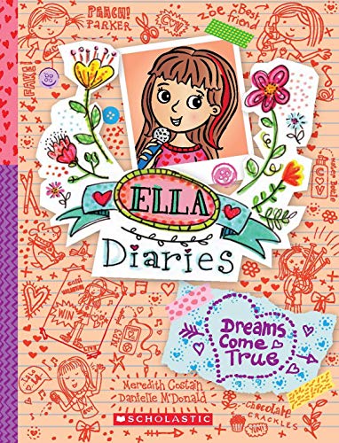 ELLA DIARIES #04: DREAMS COME TRUE book cover