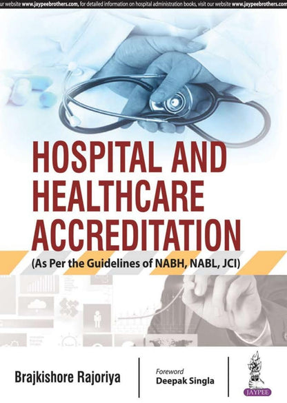 Hospital and Healthcare: Accreditation