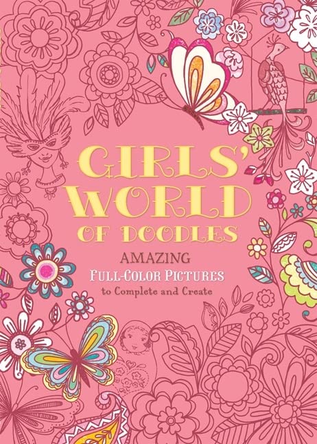 Girls-world-of-doodles-over-100-pictures-to-complete-and-create book cover