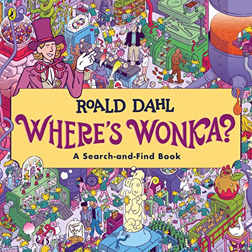 Wheres Wonka?: A Search-and-Find Book book cover