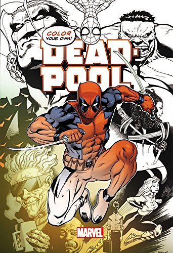 Color Your Own Deadpool book cover