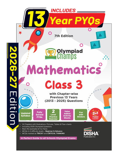 Disha Olympiad Champs Mathematics Class 3 with Chapter-wise Previous 13 Year (2013 - 2025) Questions 7th Edition | Complete Prep Guide with Theory, PYQs, Past & Practice Exercise