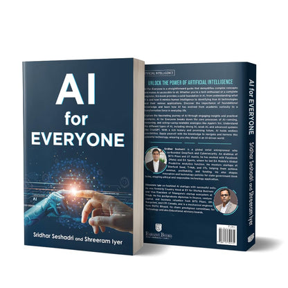 AI for Everyone: A Common Man's Guide to Artificial Intelligence