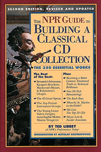 The NPR Guide to Building a Classical CD Collection: Second Edition, Revised and Updated book cover