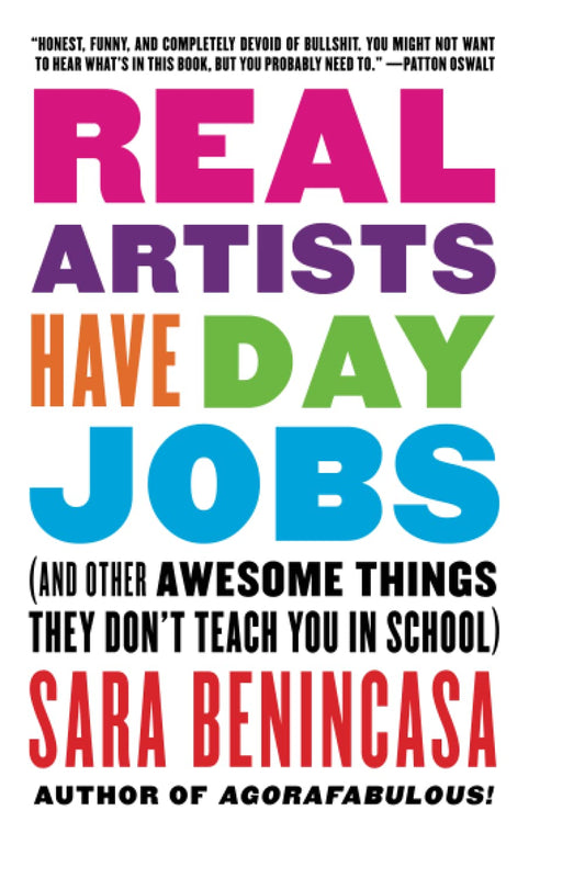 Real Artists Have Day Jobs book cover