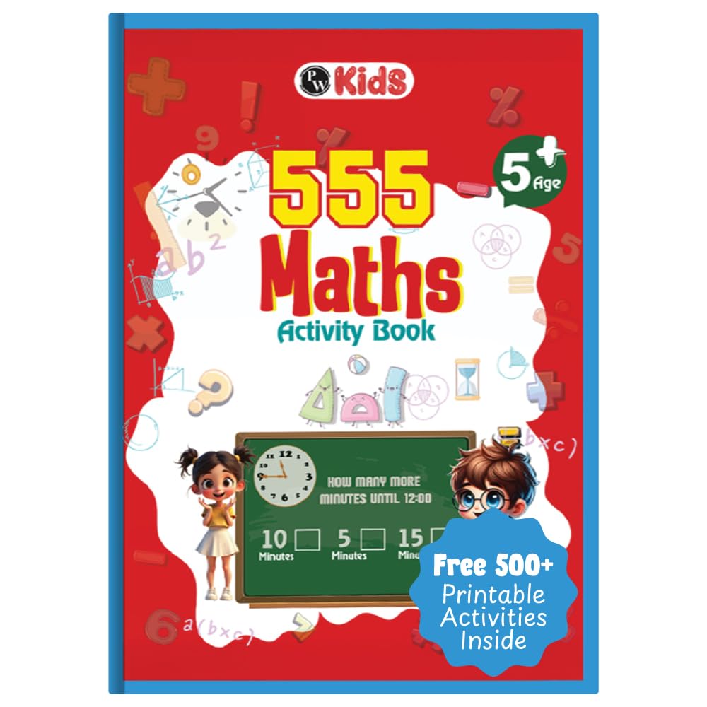 555 Maths Activity Book for Kids Ages 5-10 Years, Fun Math Puzzles, Shapes, Numbers, Brain Games & Practice Sheets, Educational Learning Workbook