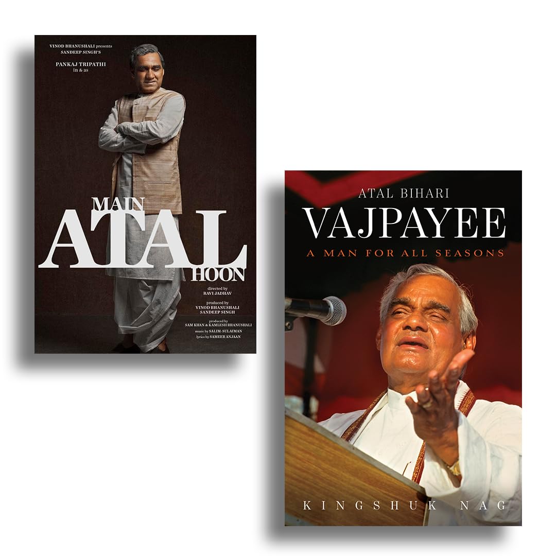 Atal Bihari Vajpayee A Man For All Seasons