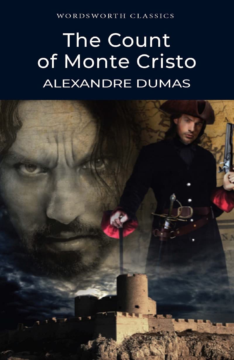 The Count of Monte Cristo (Wordsworth Classics) by Alexandre Dumas (Author) book cover