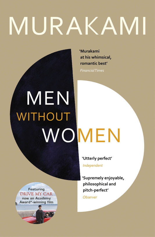 Men Without Women: Stories: FEATURING THE SHORT STORY THAT INSPIRED OSCAR-WINNING FILM DRIVE MY CAR by Haruki MurakamiPhilip Gabriel book cover