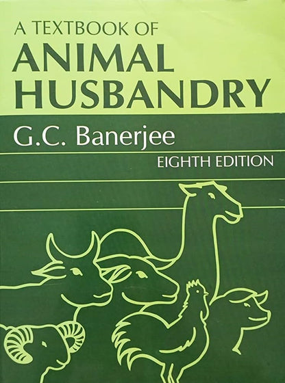 TEXTBOOK OF ANIMAL HUSBANDRY, 8TH EDN