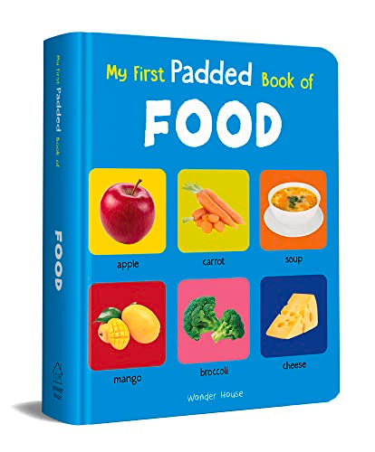 My First Padded Book of Food: Early Learning Padded Board Books for Children book cover