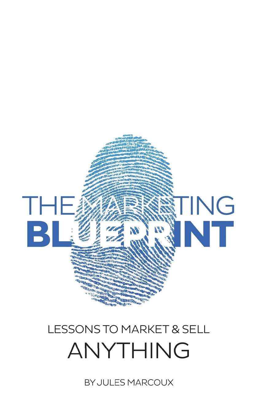 The Marketing Blueprint: Lessons to Market & Sell Anything book cover
