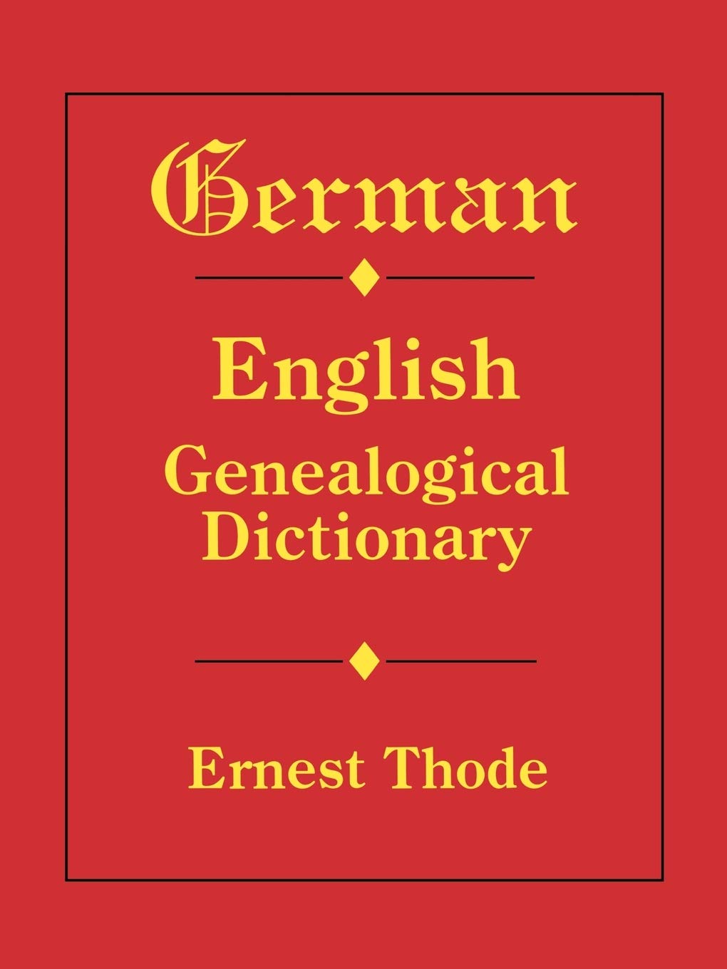 German-English Genealogical Dictionary book cover