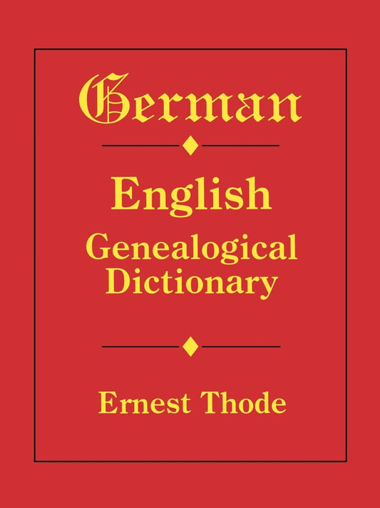 German-English Genealogical Dictionary book cover