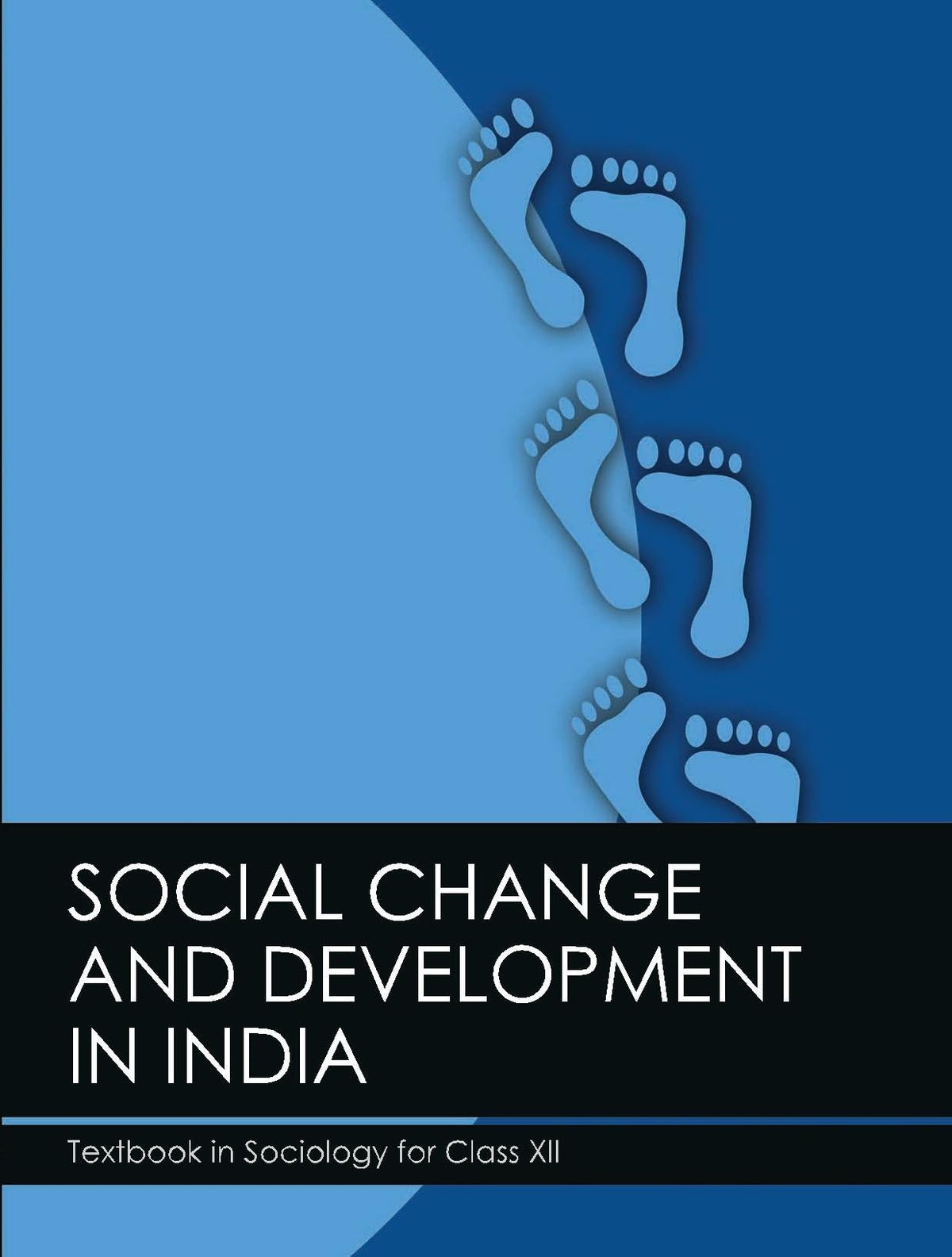 NCERT SHOP textbook Sociology for - Introducing sociology class- XI, Indian society class-12, Social Change and Development in India class-12, Understanding Society class -XI 2025-26 Edition