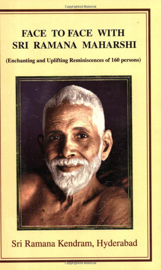 FACE TO FACE WITH SRI RAMANA MAHARSHI (Enchanting and Uplifting Reminiscences of 202 persons) book cover