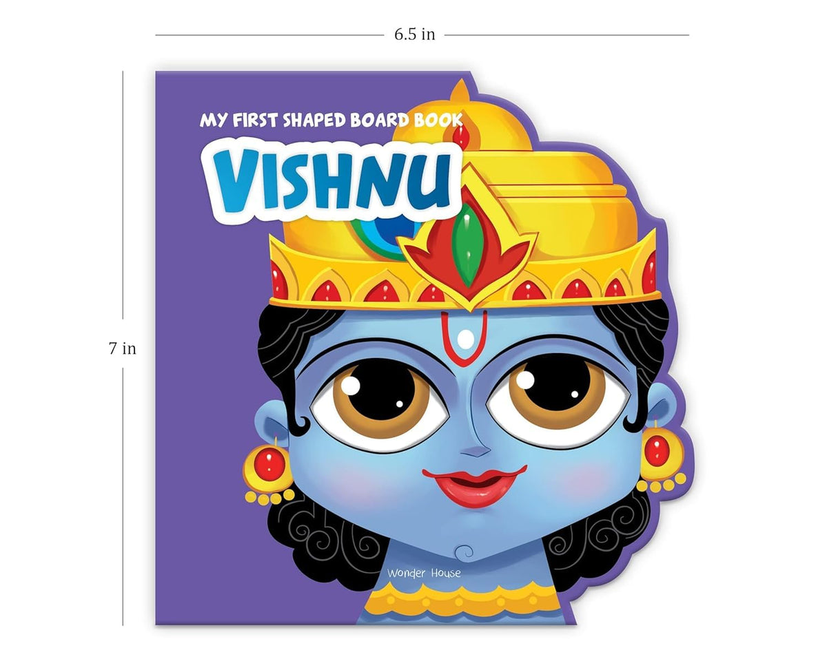 My First Shaped Board Book: Illustrated Vishnu Hindu Mythology Picture Book for Kids Age 2+ (Indian Gods and Goddesses)