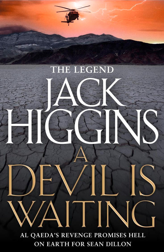 A Devil is Waiting: THE ULTIMATE ACT OF REVENGE. AND ONLY SEAN DILLON CAN STOP IT. (Sean Dillon Series, Book 19)