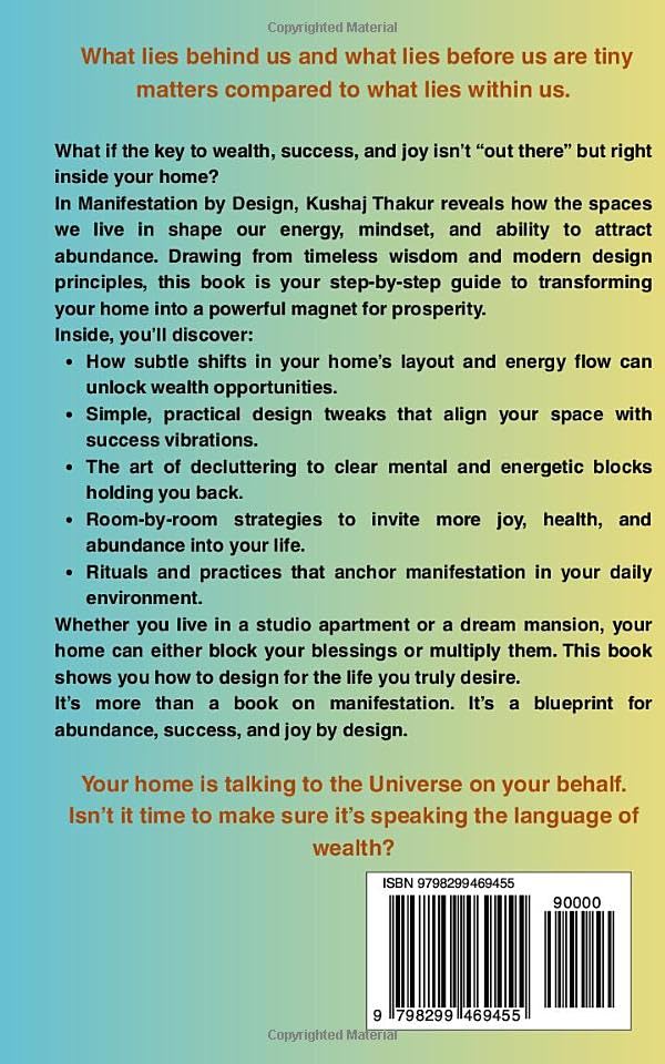 Manifestation By Design: Homes That Make You Rich: Turn Your Home into a Wealth Magnet to Attract Abundance, Success & Joy