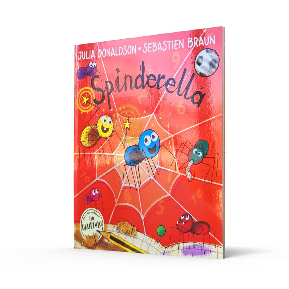 HarperCollins Publishers India Spinderella: The Number One Bestselling Children's Picture Book From Master Storyteller Julia Donaldson, Author Of The Hospital Dog!