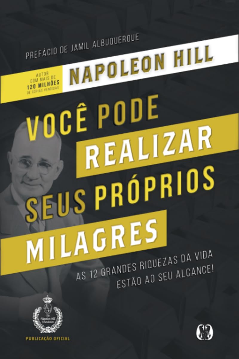 Você Pode Realizar Seus Próprios Milagres