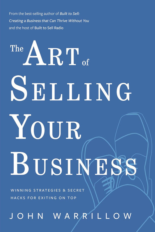 ART OF SELLING YOUR BUSINESS