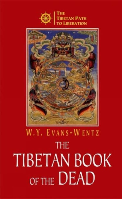 The Tibetan Book of the Dead
