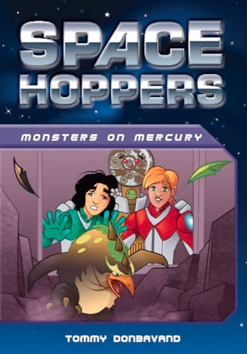 SPACE HOPPERS: MONSTERS ON MERCURY book cover
