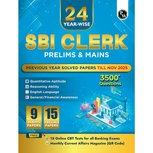 PW 24 SBI Clerk Prelims & Mains Previous Year Solved Papers (Till Nov 2025) with 15 Online CBT Tests For 2026 Exam | 3500 PYQ Questions | Fully Solved