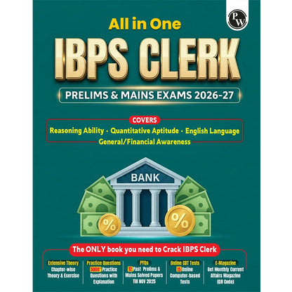 PW All in One IBPS Clerk 2026 Book Prelims & Mains Exams | Chapterwise Theory and Exercises | 12 Previous Year Solved Papers PYQ Till Oct 2025 and 15 Online CBT Tests English Edition