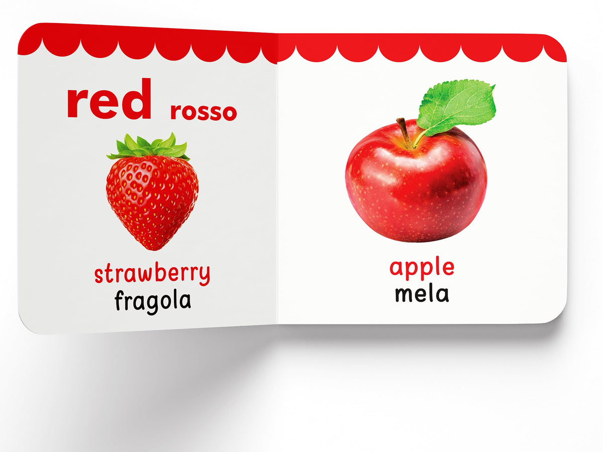 My First Book of Colors - Colori : My First English Italian Board Book (English - Italiano)