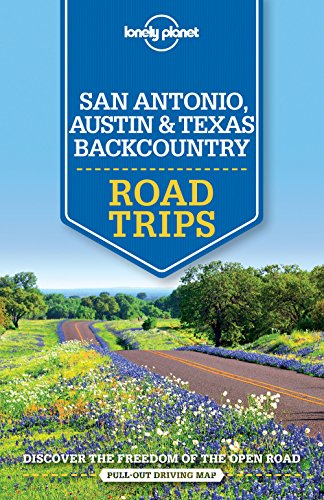 San Antonio, Austin & Texas Backcountry book cover