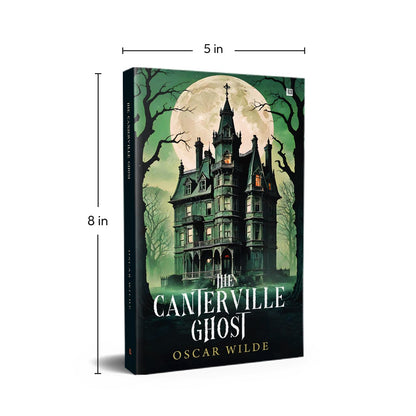 The Canterville Ghost by Oscar Wilde [Premium Paperback] Classic Novels For Teenagers | Horror Story Books | Oscar Wilde Books | Fantasy Fiction Books | Horror Novels | Story Books for Kids 12-15
