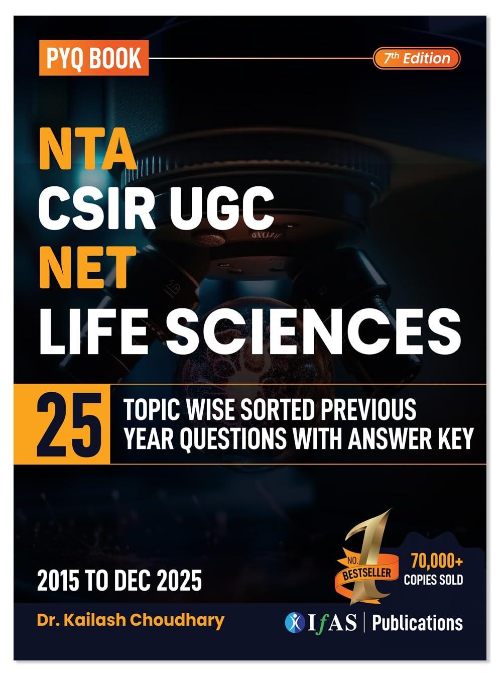 CSIR NET Life Science Books 2026 | Previous Year Solved Papers (2015–Dec 2025) with Answer Key | Best Seller Topic-wise PYQ Book for CSIR UGC NET, GATE, DBT & ICMR | IFAS Publications