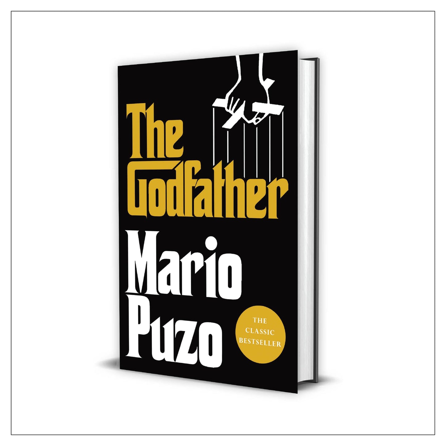 The Godfather: The classic bestseller that inspired the legendary film