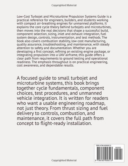 Low-Cost Turbojet and Microturbine Propulsion Systems Guide: Understanding Low-Cost Air-Breathing Propulsion Technologies and Their Integration into Unmanned Platforms
