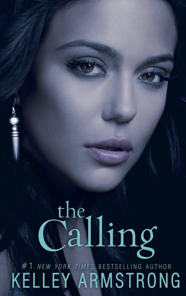 The Calling (Darkness Rising, Bk. 2) book cover