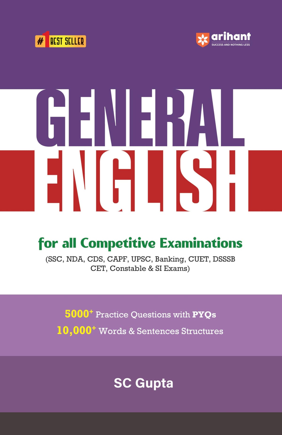 Arihant General English Book 2025 | For SSC, Banking, UPSC, NDA, CDS, CUET & Other Competitive Exams | 5000+ Practice Questions & 10,000+ Words and Sentence Structures | English Medium