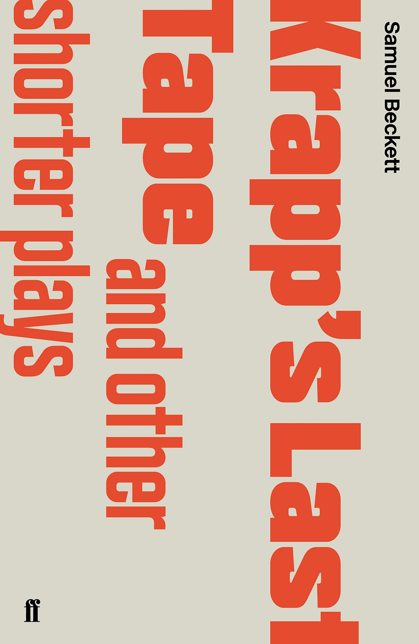 Krapps Last Tape & Other Shorter Plays 1936-1982 book cover