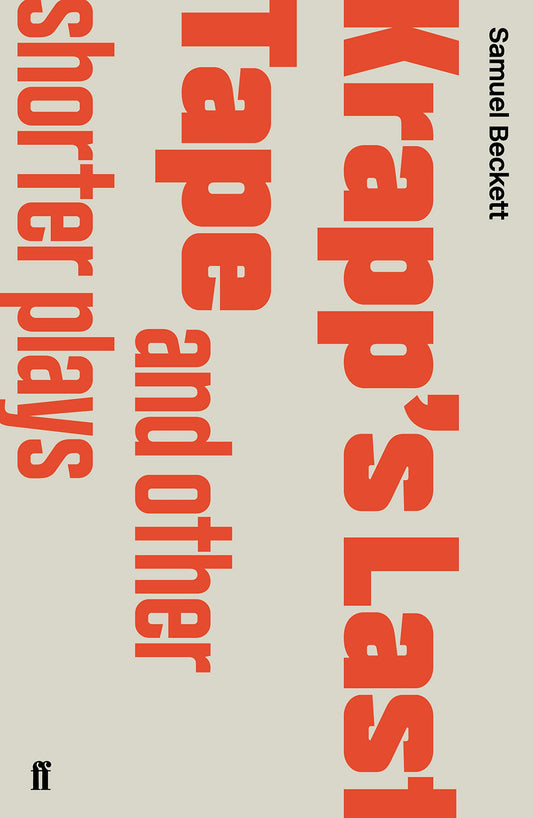 Krapps Last Tape & Other Shorter Plays 1936-1982 book cover