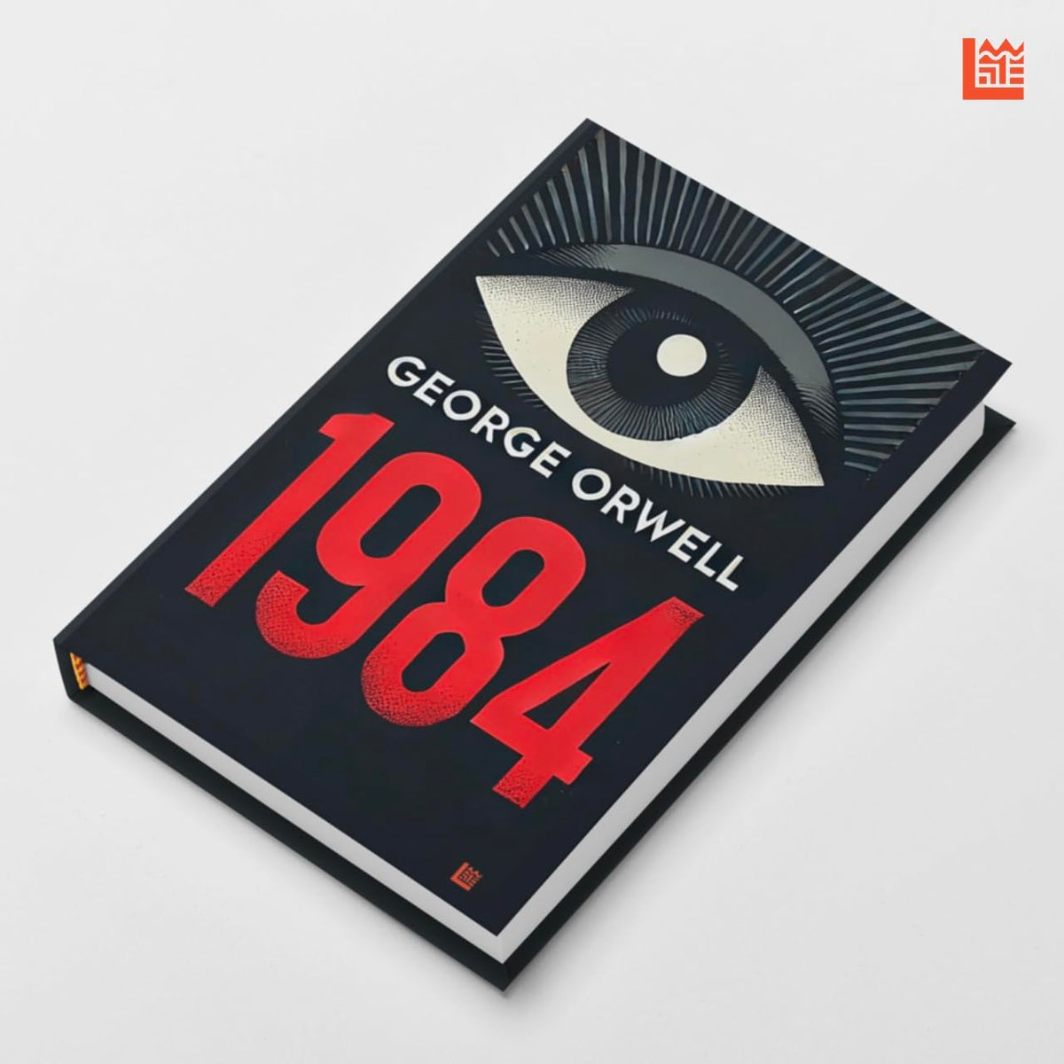 1984 George Orwell [Premium Paperback] | Modern Classics | George Orwell Books | Literature Books Under 200 | Political Books | Sci Fi Novels | Literary Fiction Books | From The Author of Animal Farm
