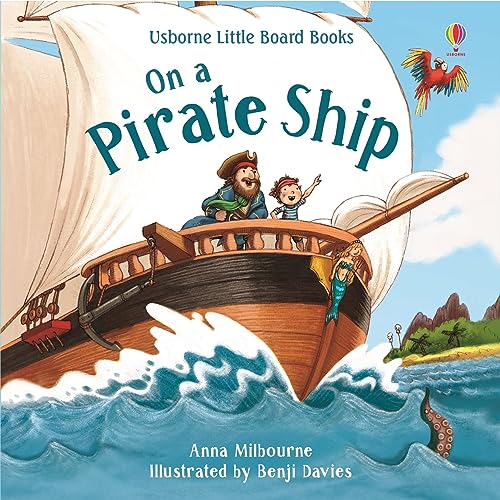Usborne Little Board Books On A Pirate Ship book cover