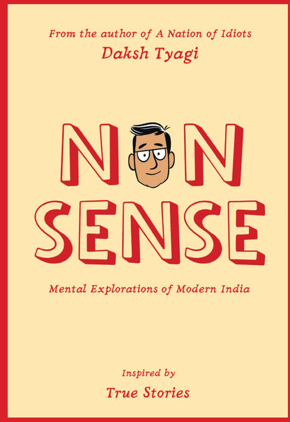 Nonsense: From the Bestselling Author of A Nation of Idiots