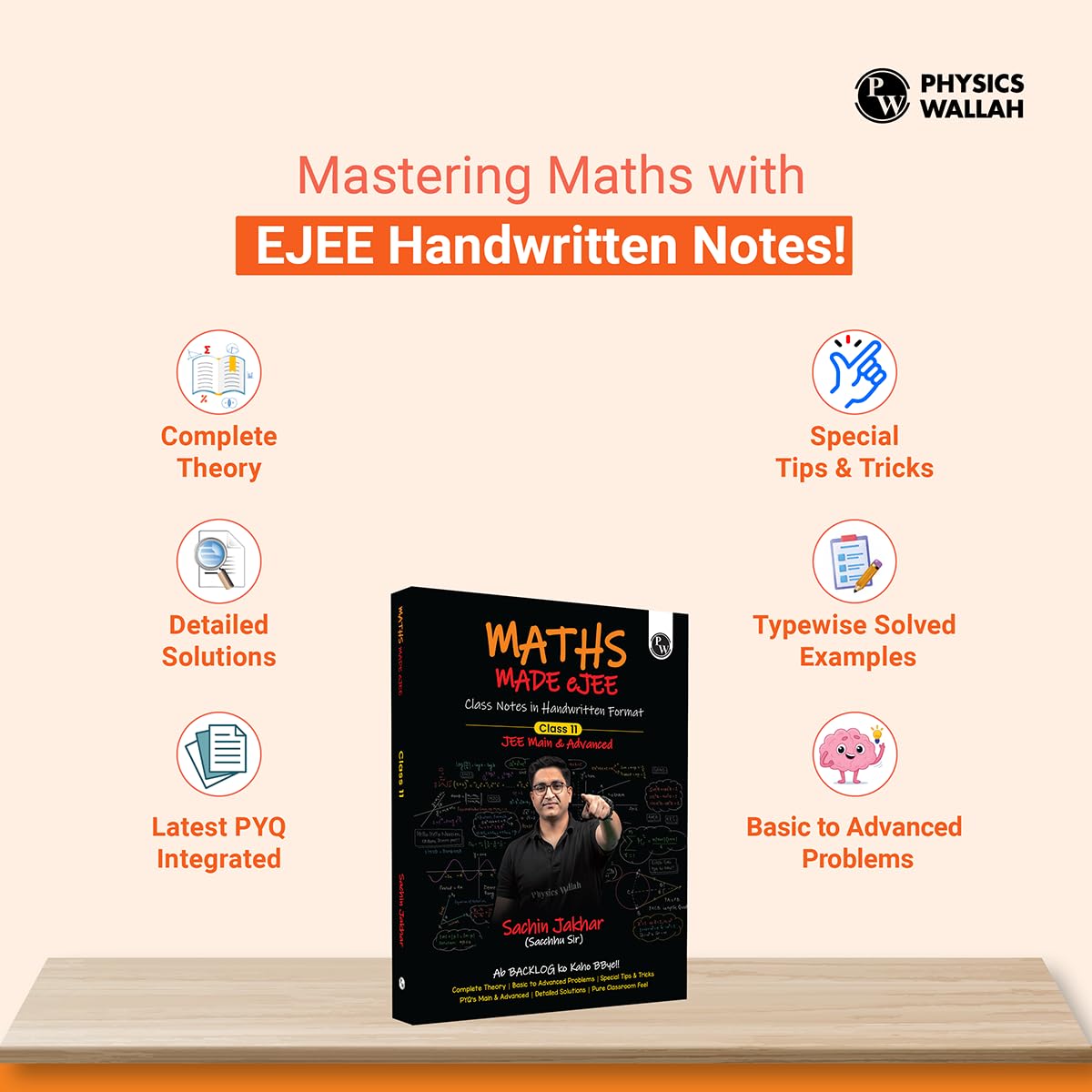 PW Maths Made EJEE Class 11 Handwritten Notes By Sachin Jakhar For JEE Main & Advanced Exams | Complete Theory, Basic to Advanced Problems, Special Tricks, PYQ, Detailed Solutions [Paperback] Sachin Jakhar