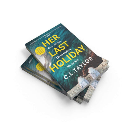 Her Last Holiday: from the Sunday Times bestselling author of Strangers and Sleep comes the most addictive crime thriller of 2021