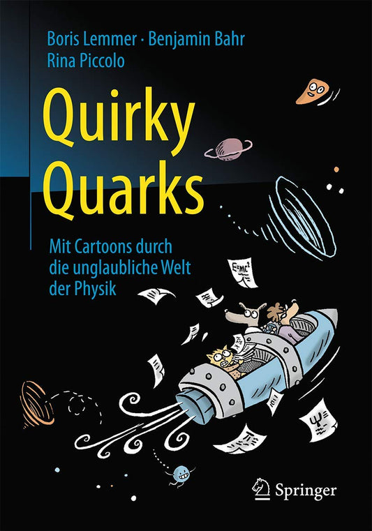 Quirky Quarks: Mit Cartoons durch die unglaubliche Welt der Physik
