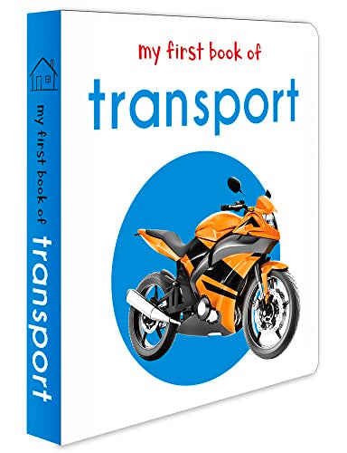 My First Book of Transport: First Board Book book cover
