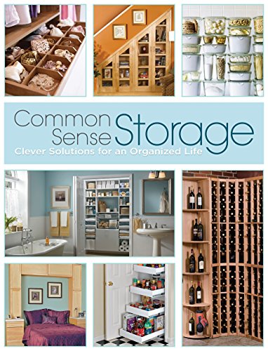 Common Sense Storage: Clever Solutions for an Organized Life book cover